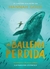 LA BALLENA PERDIDA - GOLD HANNAH