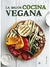 LA MEJOR COCINA VEGANA - VALDES MARIA PAZ
