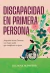 DISCAPACIDAD EN PRIMERA PERSONA - MANTERO LUCIANA