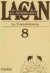 SEMINARIO 8. LA TRANSFERENCIA - LACAN