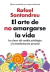 ARTE DE NO AMARGARSE LA VIDA, EL - SANTANDREU RAFAEL