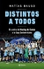 DISTINTOS A TODOS - BAUSO MATIAS