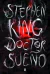 DOCTOR SUEÑO - KING STEPHEN