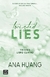 TWISTED 4. TWISTED LIES - HUANG ANA