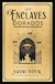 LOS ENCLAVES DORADOS. - NOVIK NAOMI