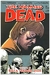 THE WALKING DEAD VOL. 6 ESTA PENOSA VIDA - KIRKMAN ROBERT