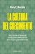 LA CULTURA DEL CRECIMIENTO - MURPHY MARY C.