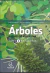 ARBOLES NATIVOS DE ARGENTINA 2. PATAGONIA - DEMAIO PABLO