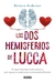 LOS DOS HEMISFERIOS DE LUCCA - ANDERSON BARBARA