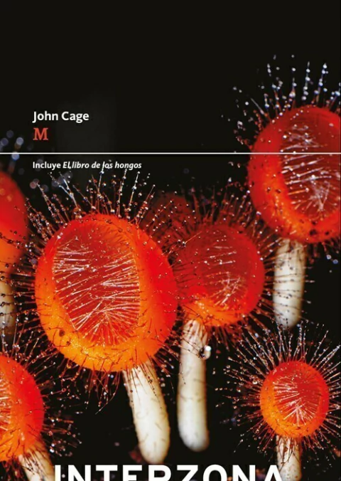 M (INCLUYE EL LIBRO DE LOS HONGOS) - CAGE JOHN.