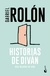 HISTORIAS DE DIVAN - ROLON GABRIEL
