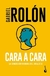 CARA A CARA VERANO 2024-2025 - ROLON, GABRIEL
