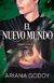 EL NUEVO MUNDO ( LIBRO 2 DE ALMAS PERDIDAS ) - GODOY ARIANA