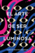 EL ARTE DE SER LUMINOSA - REUTER HAPGOOD HARRIET - comprar online