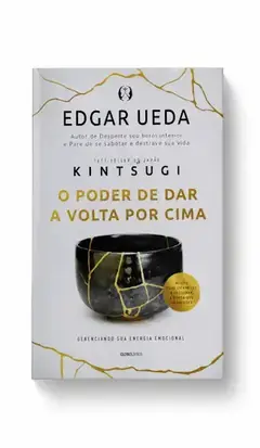 Livro Usado Kintsugi o poder de dar a volta por cima baseado na filosofia milenar que descobriu no Japão e que transformou a sua vida.