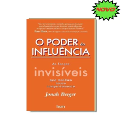 Livro O Poder da Influência ( influência para ter sucesso nos negócios )