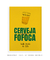 Quadro Decorativo Cerveja com Fofoca - comprar online