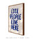 Quadro Decorativo Cool People live here!