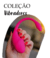 Vibradores