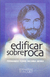 Edificar sobre roca
