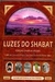 Luzes do Shabat - Edição Família Kignel