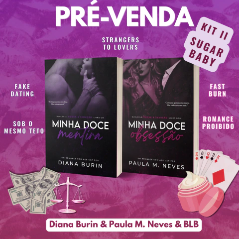 Minha Doce Mentira + Minha Doce Obsessão - Kit Sugar Baby