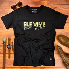 Camiseta Masculina Preta Ele vive