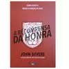 A Recompensa da Honra | John Bevere
