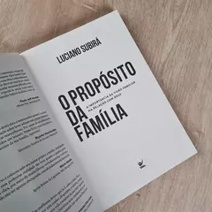 O Propósito da Família | Luciano Subirá | Edição Comemorativa na internet