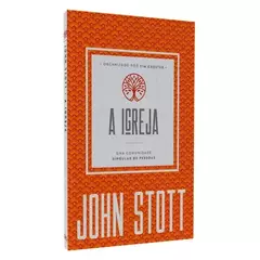 A Igreja | John Stott