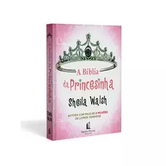 A Biblia da Princesinha | Sheila Walsh