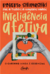 INTELIGENCIA AFETIVA - Roberto Shinyashiki - comprar online