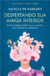 Despertando sua amiga interior - Natalia de Barbaro - comprar online