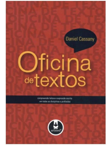 Oficina De Textos: Compreensão Leitora E Expressão