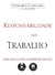 Responsabilidade No Trabalho