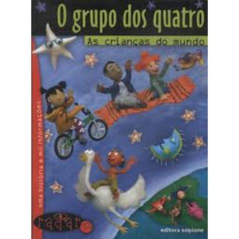 O Grupo Dos Quatro: As Crianças Do Mundo