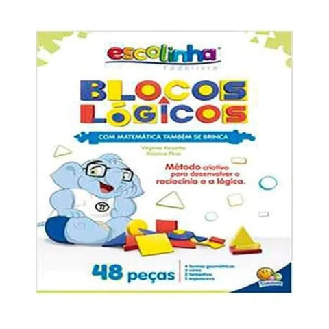 Escolinha Com Matemática Também Se Brinca: Blocos Lógicos - Virgínia & Mônica Pina - Todolivro - 2019. - comprar online