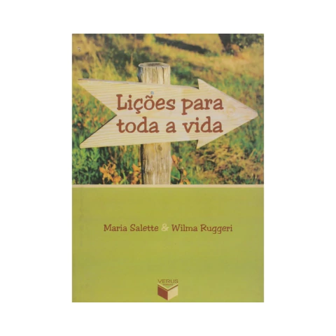 Lições Para Toda A Vida