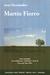 Martín Fierro - José Hernández Edición Bilingüe