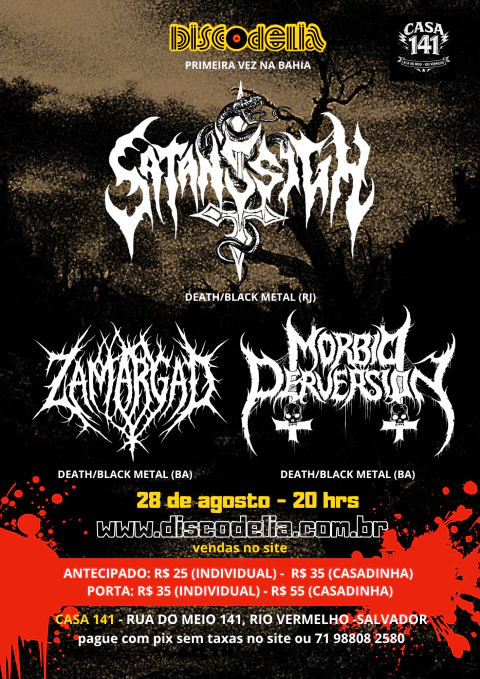 Ingressos - Satans Sigh + Morbid Perversion e Zamargad