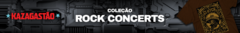 Banner da categoria ROCK CONCERTS