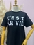 T-Shirt Básica Cest La Vie na internet