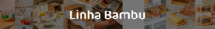 Banner da categoria Linha Bambu