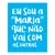STB940A - EU SOU A MARIA QUE NÃO VAI COM AS OUTRAS 20X25