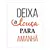 STB1019A - DEIXA A LOUÇA PRA AMANHÃ 20X25 - comprar online