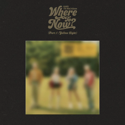 KARD 7th Mini Album - Where To Now? Part.1 - comprar online