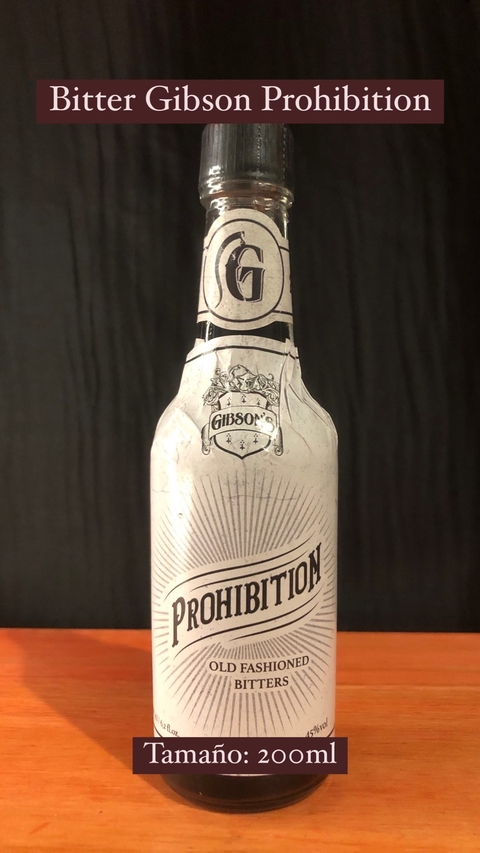 Bitter Gibson Prohibition
