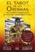 TAROT DE LOS ORISHAS