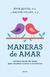 MANERAS DE AMAR