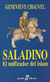 SALADINO EL UNIFICADOR DEL ISLAM